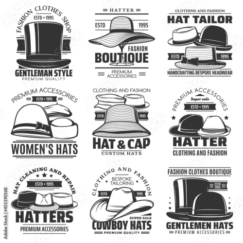Hatter, hat tailor and cowboy hat icons, headwear shop or hatmaking millinery salon vector emblems. Gentlemen caps and women retro hats tailoring and sewing workshop or fashion accessories