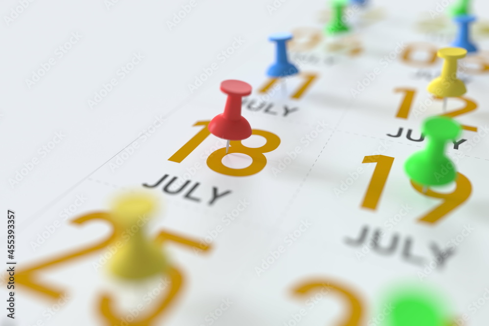 July 18 date and push pin on a calendar, 3D rendering July 18 date and push pin on a calendar, 3D rendering