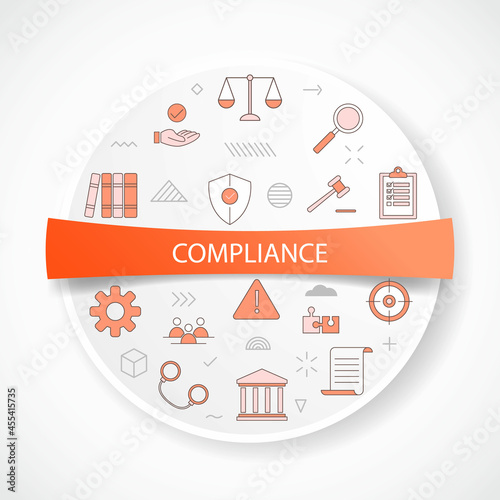 compliance concept with icon concept with round or circle shape