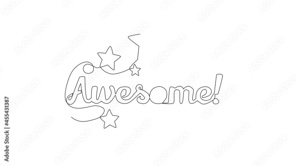 Animation of one line draw inspirational motivational typography quote - Awesome. Calligraphic design for print, card, label, banner, poster. Continuous line self draw animated. Full length motion. Animation of one line draw inspirational motivational typography quote - Awesome. Calligraphic design for print, card, label, banner, poster. Continuous line self draw animated. Full length motion.