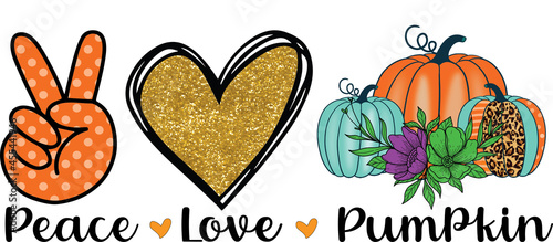 peace love pumpkin sublimation design , print ready t shirt design.
