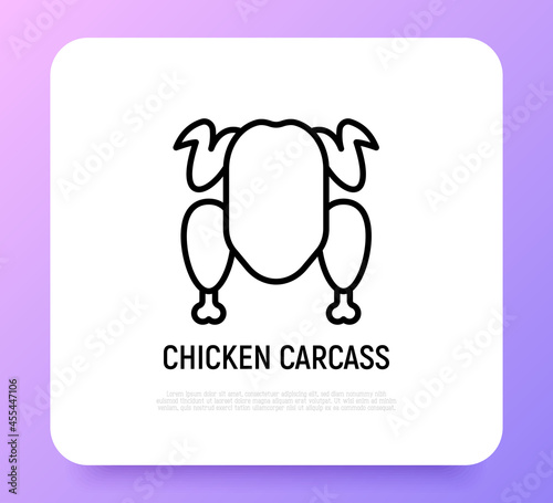 Chicken carcass thin line icon. Modern vector illustration.