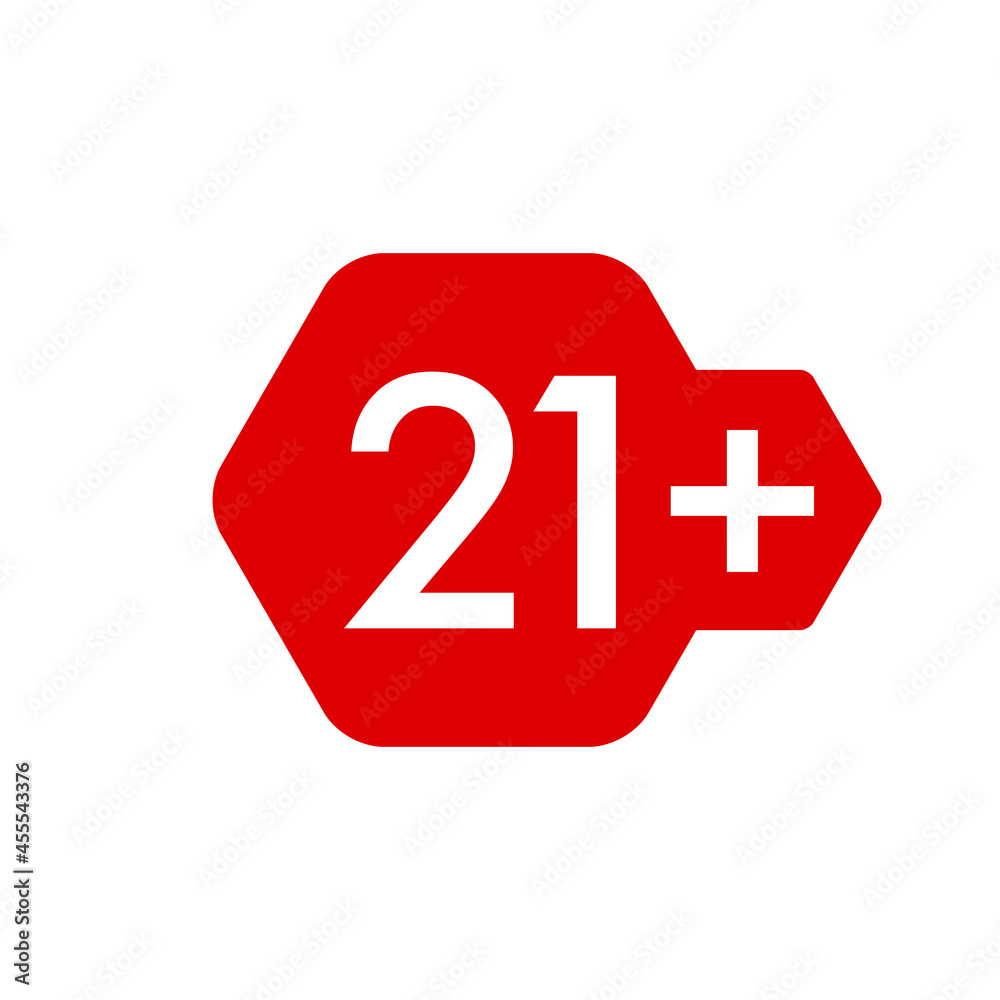 Twenty one plus years sticker, badge, hexagonal red label. Vector illustration Twenty one plus years sticker, badge, hexagonal red label. Vector illustration