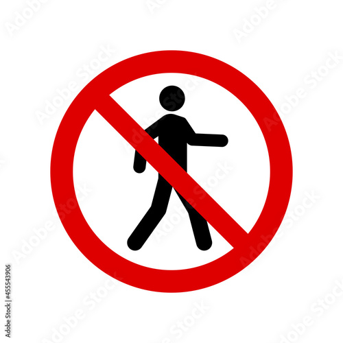 No pedestrian prohibition sign. No walking symbol isolated on white. Vector illustration