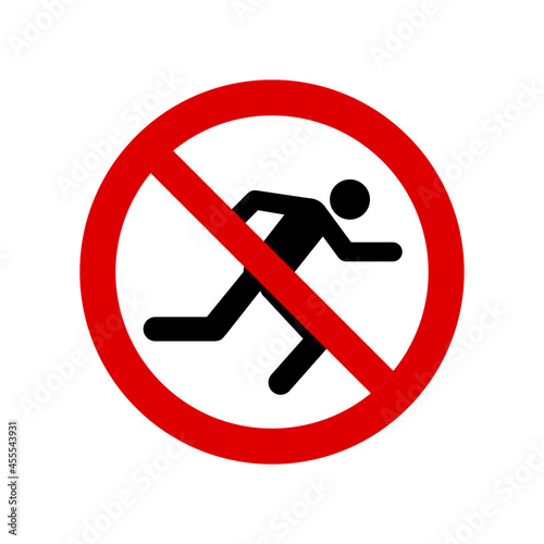 No running prohibition sign. No symbol isolated on white. Vector illustration