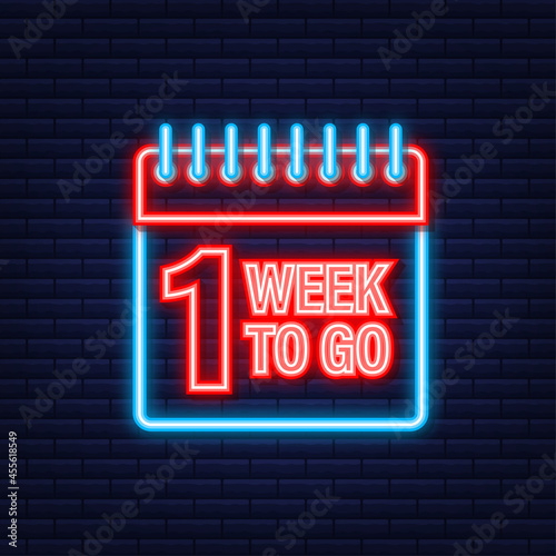 One week to go offer. Calendar icon. Neon icon. Vector stock illustration.