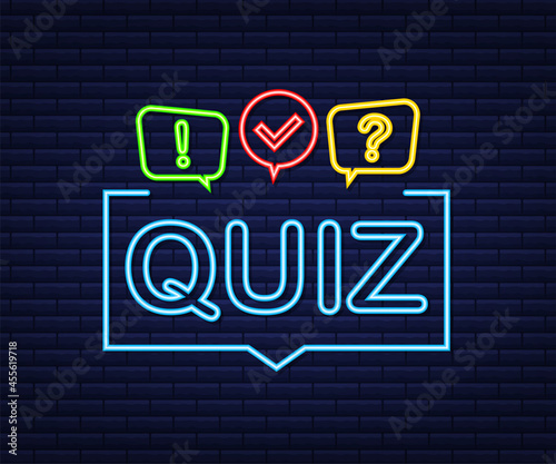 Quiz logo with speech bubble symbols, concept of questionnaire show sing, quiz button, question competition. Neon icon. Vector stock illustration.