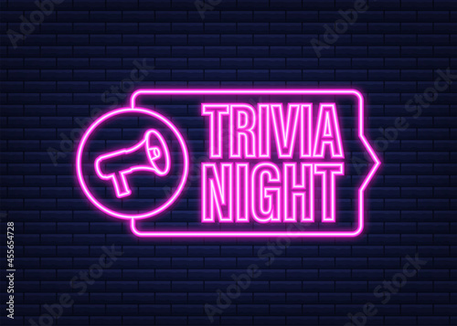 Megaphone with trivia night. Megaphone banner. Web design. Neon icon. Vector stock illustration.