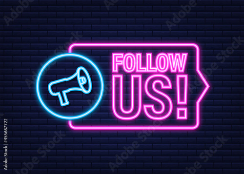 Button Follow us on dark background. Neon icon. Vector illustration.