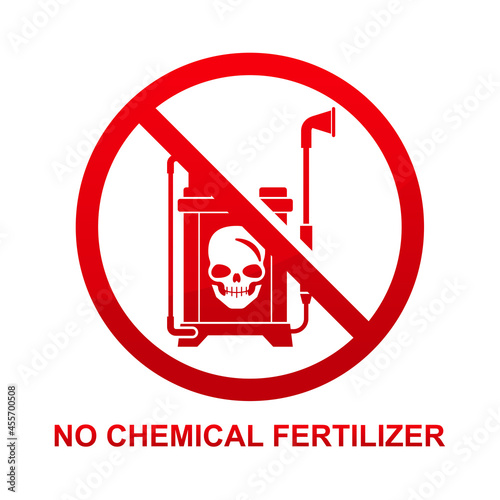 No chemical fertilizer sign isolated on white background vector illustration.