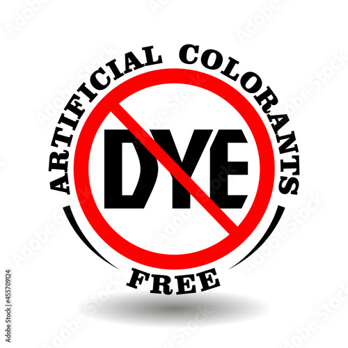 Vector round stamp No artificial colorants, non synthetic colors for product packaging. Circle icon DYE free isolated on white