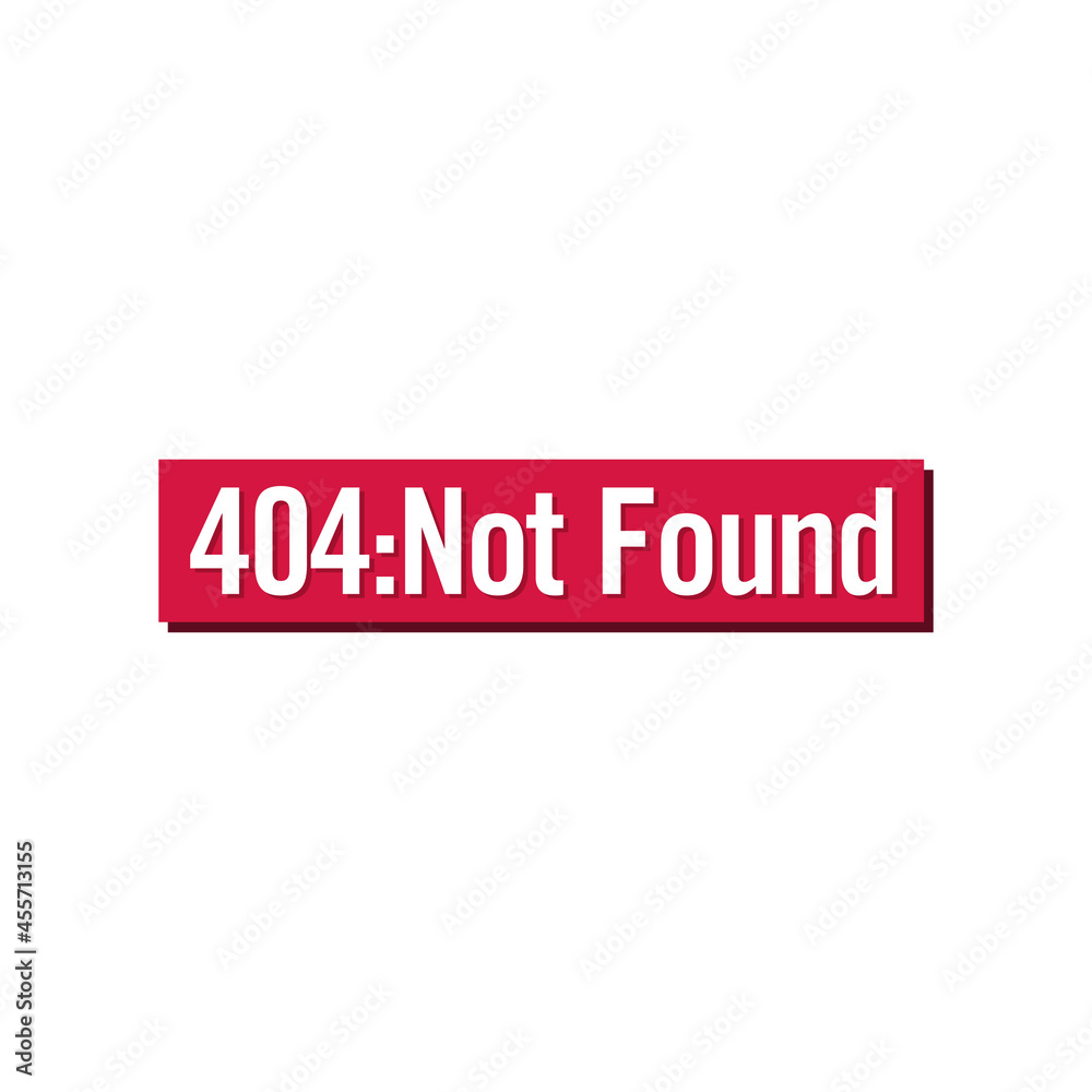 404 Not Found Sign. Vector Logo Illustration.