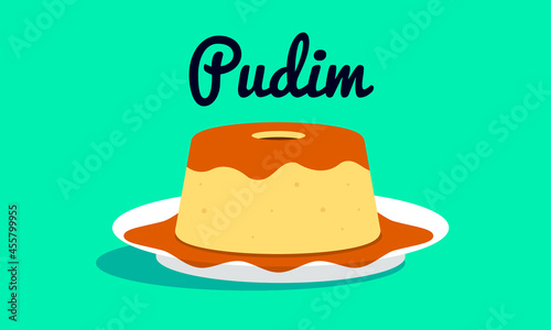 Flan or Pudding of Condensed Milk. Caramel topping. Famous dessert from Brazil. 
