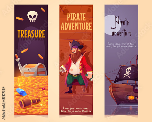 Pirate adventure vertical banners set, treasure chest with gold, bearded smiling filibuster captain with hook hand and wooden leg prosthesis and ship with jolly roger sail, Cartoon vector illustration