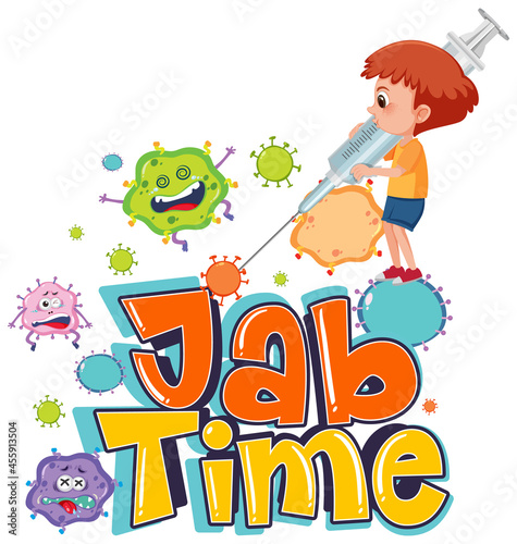 Coronavirus vaccination concept with Jab Time font and doctor cartoon character