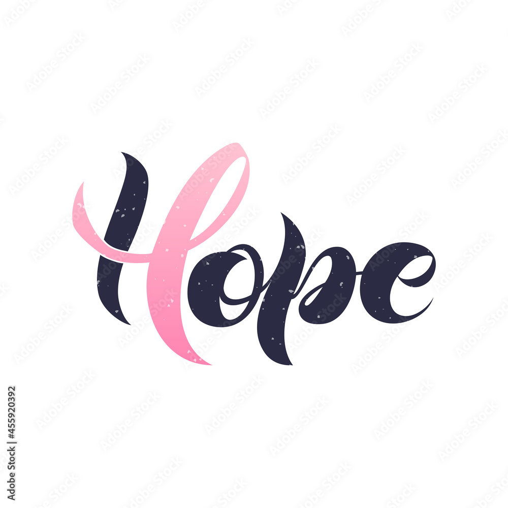Hope. Pink Power. Breast Cancer Awareness lettering on white background with pink ribbon. Vector illustration for poster and banner template. October is Cancer Awareness Month.