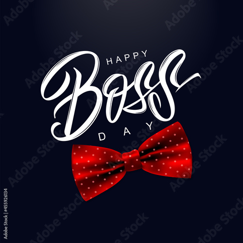 Vector illustration. Happy Boss Day vector text Calligraphic Lettering design card template. Calligraphic handmade lettering.