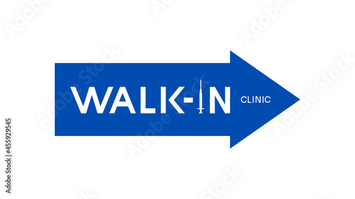 Walk-in Covid vaccine clinic arrow sign