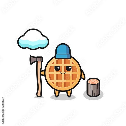 Character cartoon of circle waffle as a woodcutter