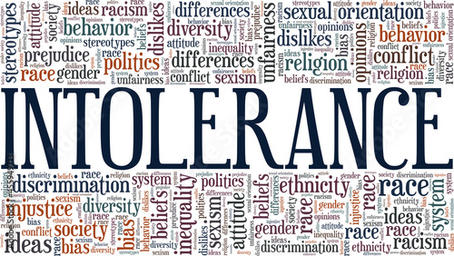 Intolerance (social, personal, racial, sexual...) vector illustration word cloud isolated on a white background.