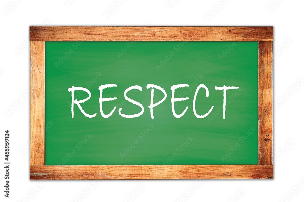 RESPECT text written on green school board. RESPECT text written on green school board.