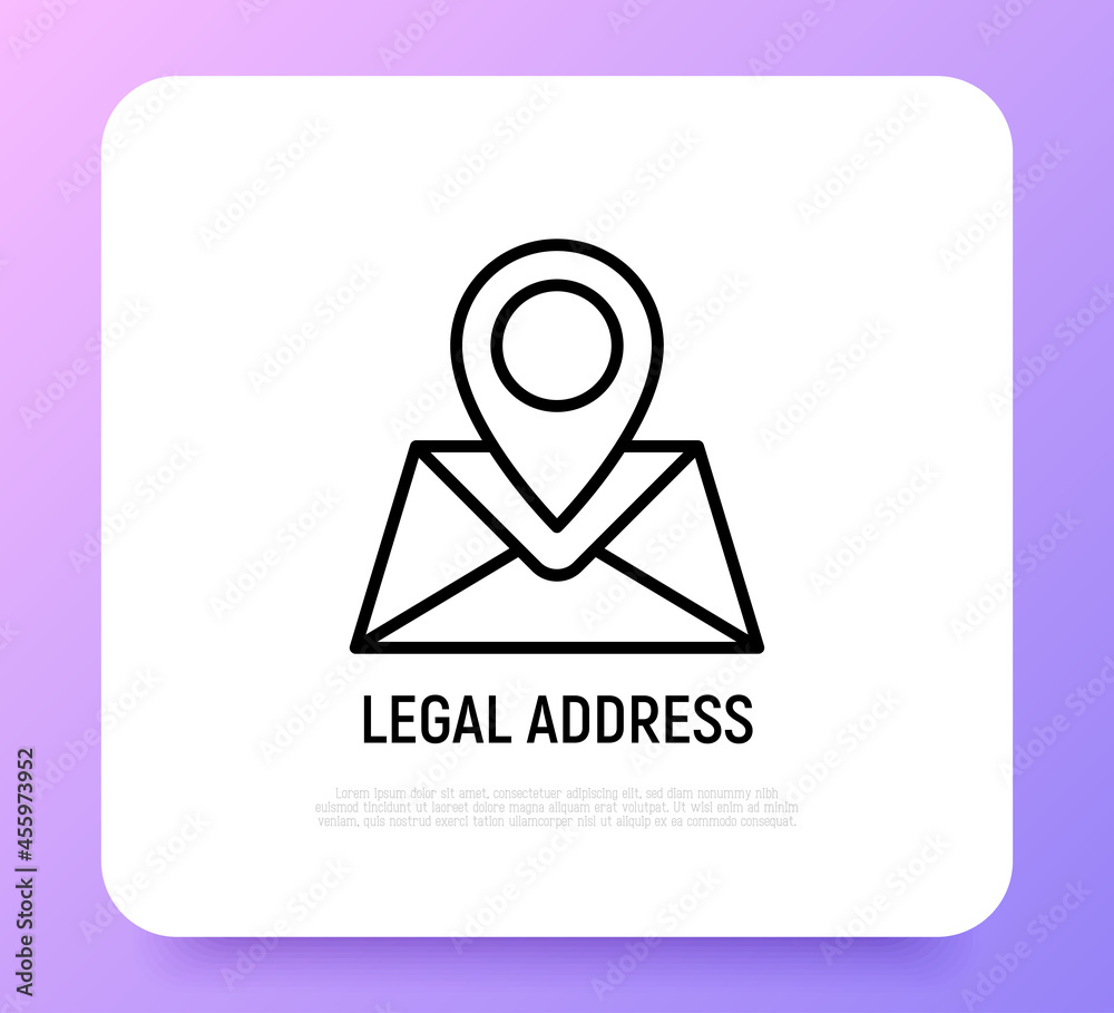 Legal business address thin line icon, pointer in envelope. Modern vector illustration for registered location. Legal business address thin line icon, pointer in envelope. Modern vector illustration for registered location.
