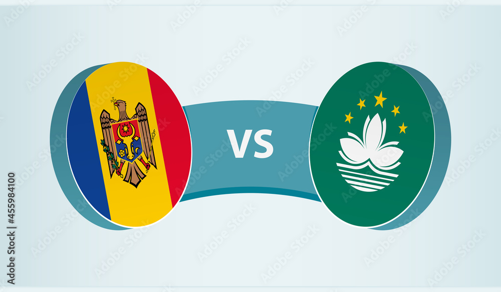 Moldova versus Macau, team sports competition concept.