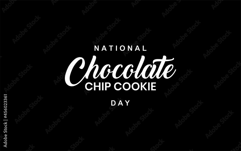 National Chocolate Chip Cookie. Holiday concept. Template for background, banner, card, poster with text inscription. Vector EPS10 illustration