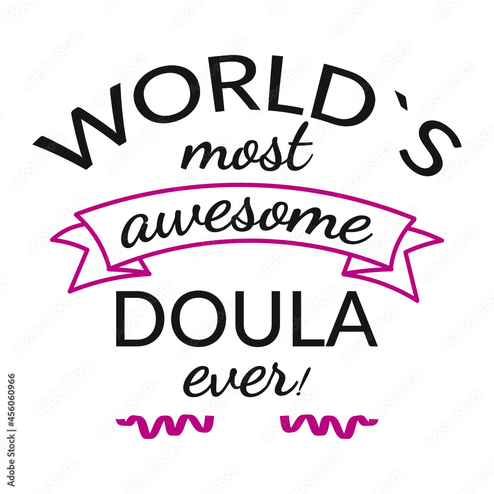 T-shirt Design for Doula-Mother's Day