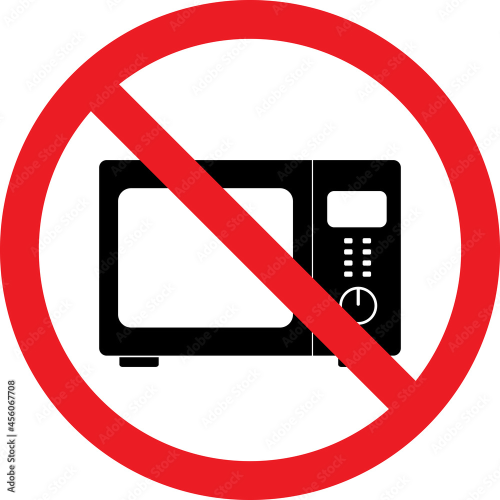 No microwave Not allowed sign. Red circle background. Safety signs