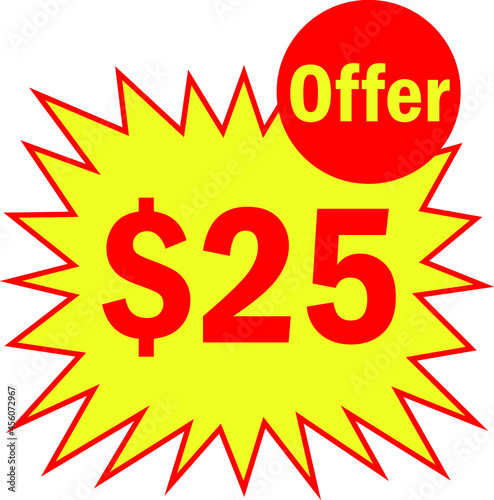 25 dollar - price symbol offer $25, $ ballot vector for offer and sale