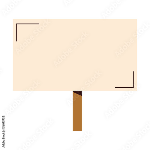 blank placard with stick