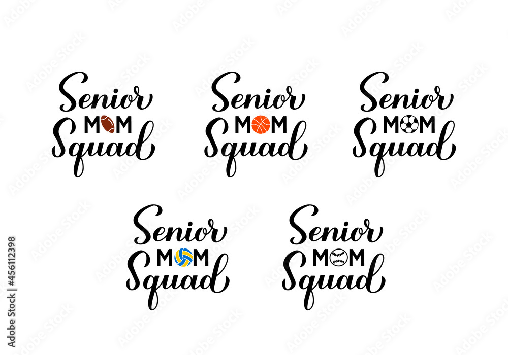 Senior mom squad hand lettering. Sports mom calligraphy bundle. Vector template for typography poster, banner, sticker, t-shirt, etc