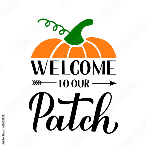 Welcome to our patch calligraphy lettering with hand drawn pumpkin. Vector template for typography poster, banner, flyer, postcard, sticker, logo design, etc