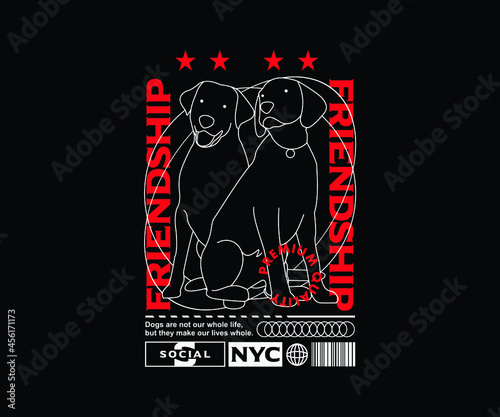 Dogs Graphic Design for T shirt, Street Wear, Urban Style