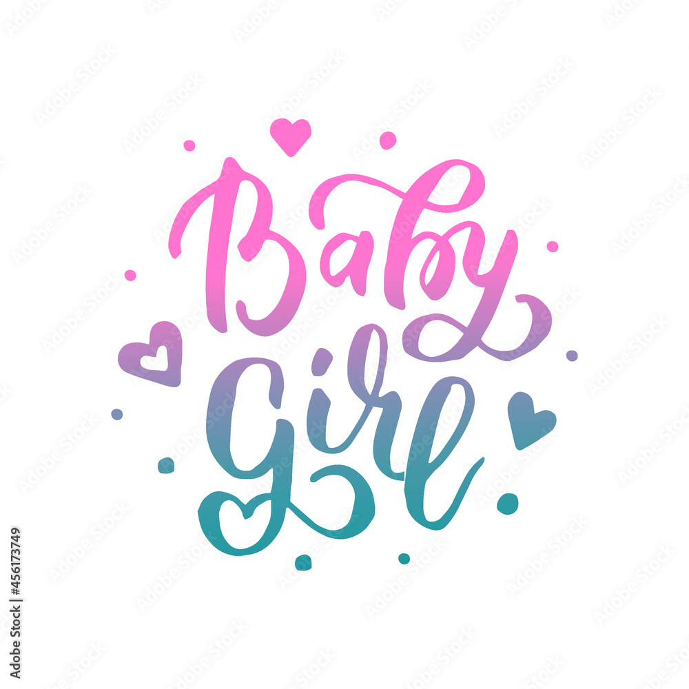 Baby girl - handwritten lettering quote for posters, greeting cards, invitations, banners. Vector illustration EPS 10. Baby girl - handwritten lettering quote for posters, greeting cards, invitations, banners. Vector illustration EPS 10.