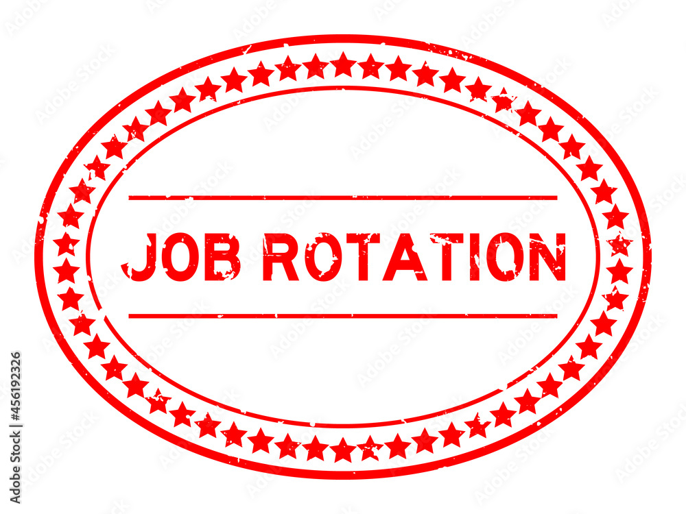 Grunge red job rotation word oval rubber seal stamp on white background Grunge red job rotation word oval rubber seal stamp on white background