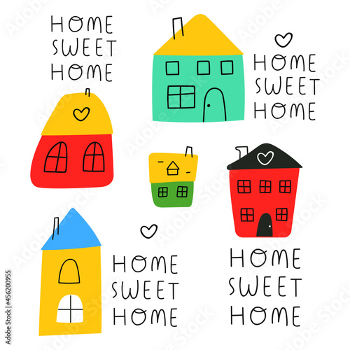 Set of cute cozy little houses. Text - Home sweet home. Hand drawn vector Illustration.