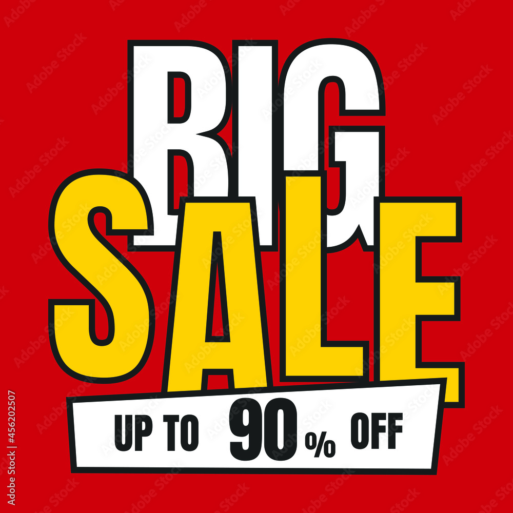 90 Percent Off, Discount Sign Banner or Poster. Special offer price signs