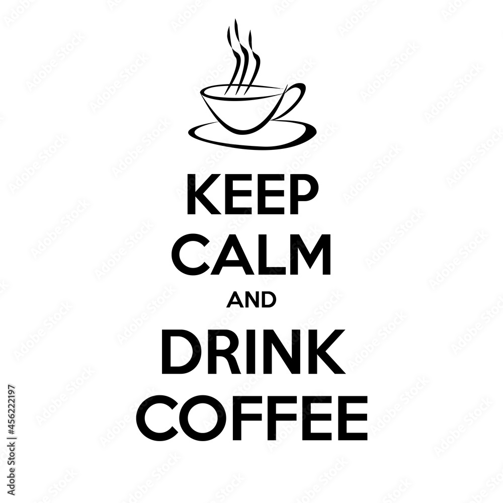 Black and white illustration - a call to drink coffee