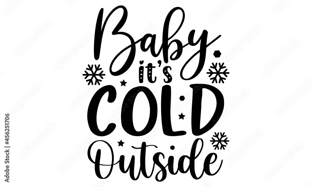 Freezing Outside Quotes