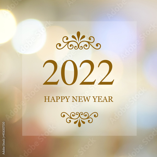 Happy New Year 2022 on blur abstract bokeh background  new year greeting card  banner