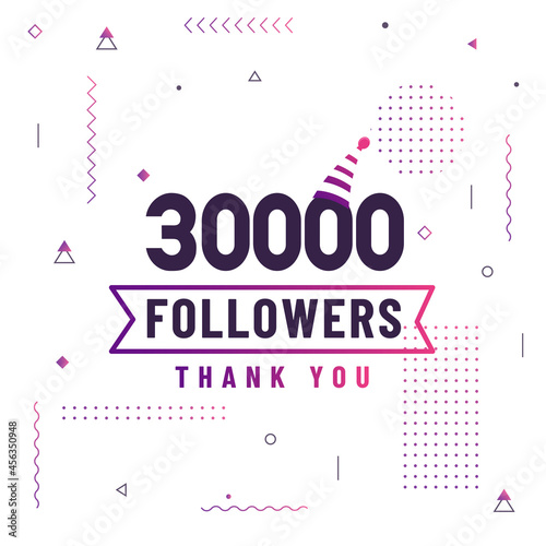 Thank you 30000 followers, 30K followers celebration modern colorful design.