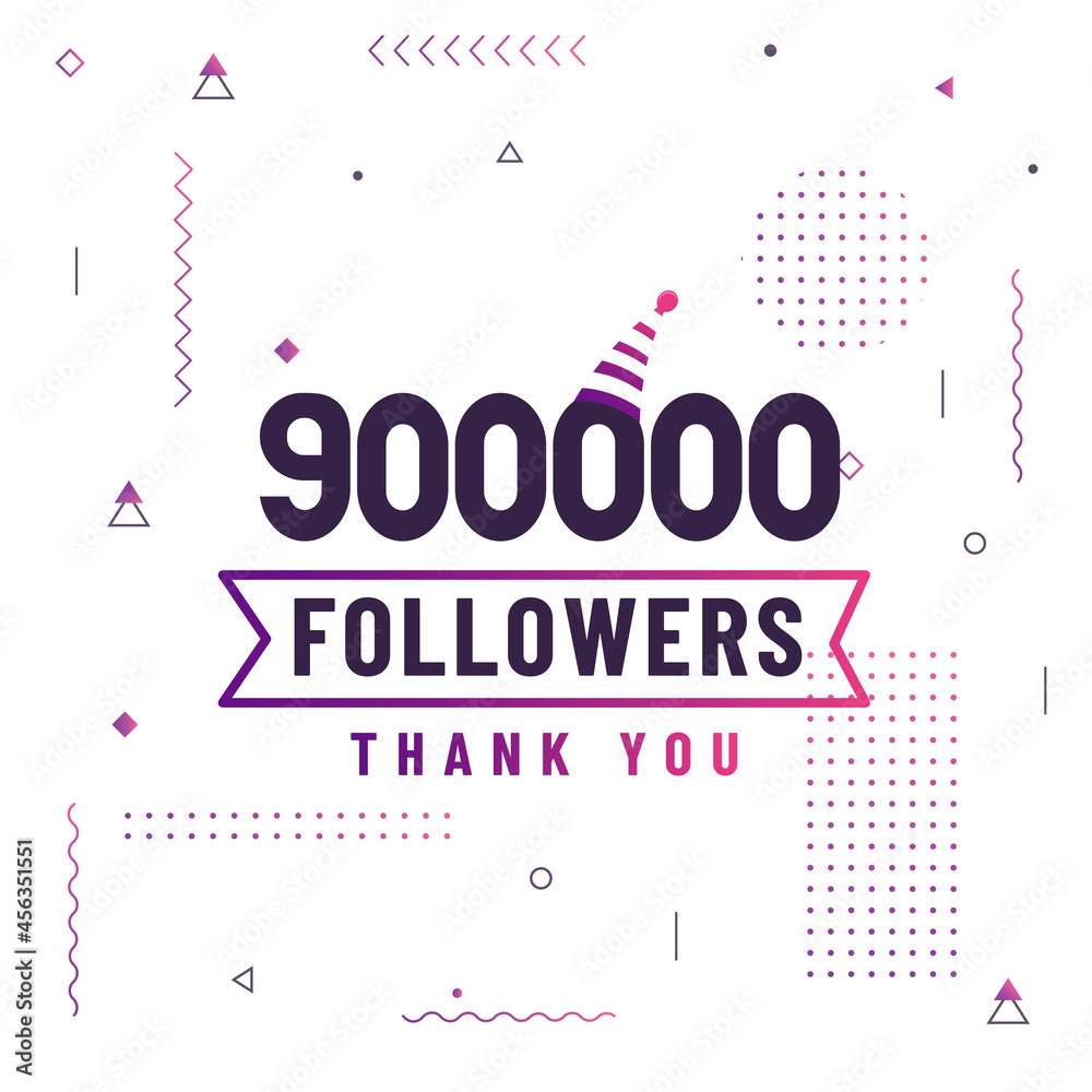 Thank you 900000 followers, 900K followers celebration modern colorful design.