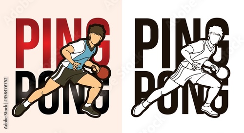 Ping Pong or Table Tennis Text with Sport Player Graphic Vector