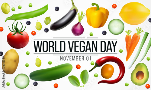 World Vegan day is observed every year on November 1, To promote the joy, compassion and life-enhancing possibilities of vegetarianism. Vector illustration