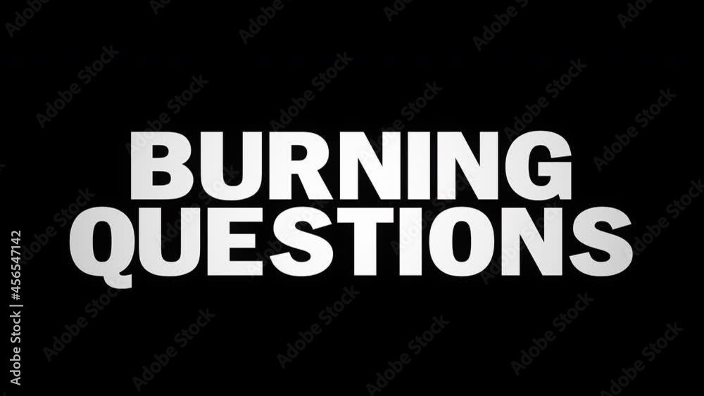 Burning Questions Text Paper Burn Burning Questions Text Paper Burn