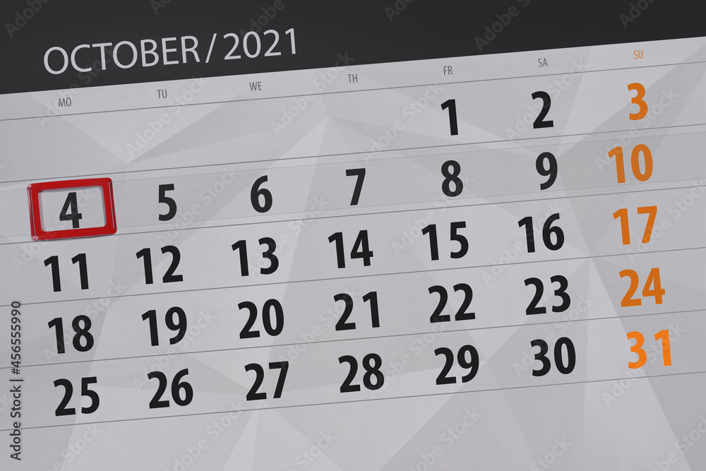 Obraz premium Calendar planner for the month october 2021, deadline day, 4, monday