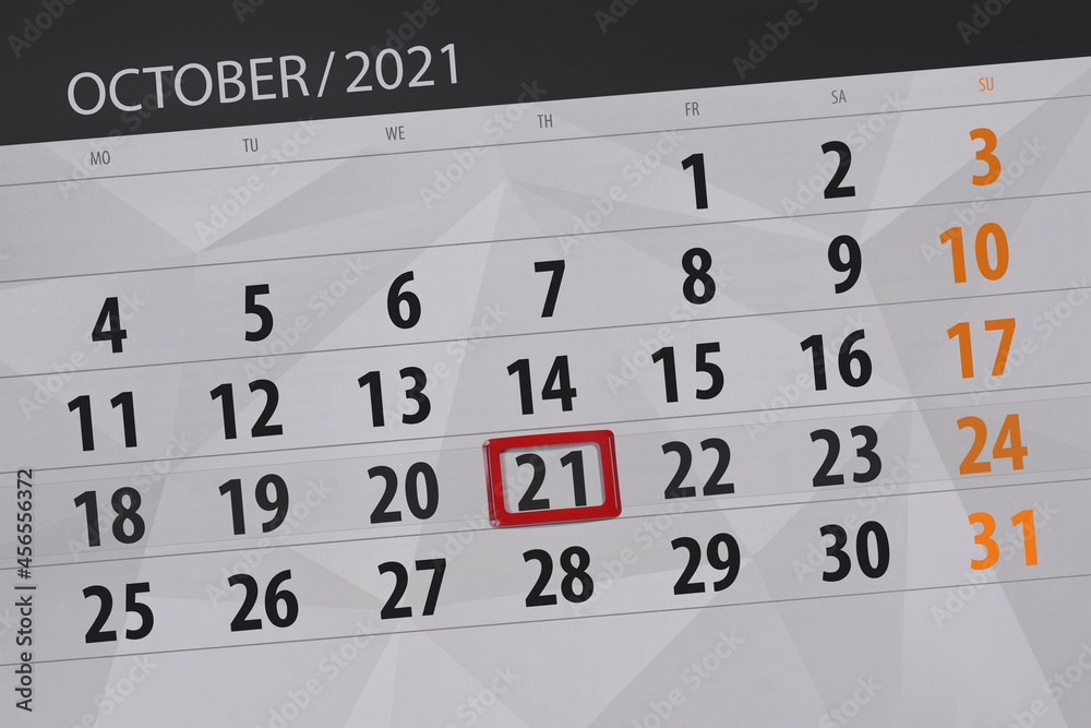 Fototapeta premium Calendar planner for the month october 2021, deadline day, 21, thursday