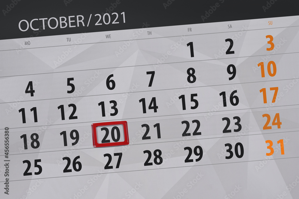 Fototapeta premium Calendar planner for the month october 2021, deadline day, 20, wednesday